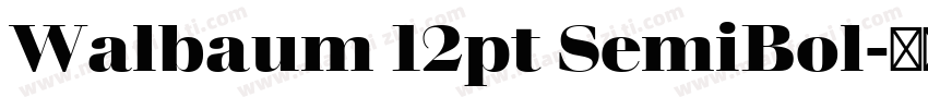 Walbaum 12pt SemiBol字体转换